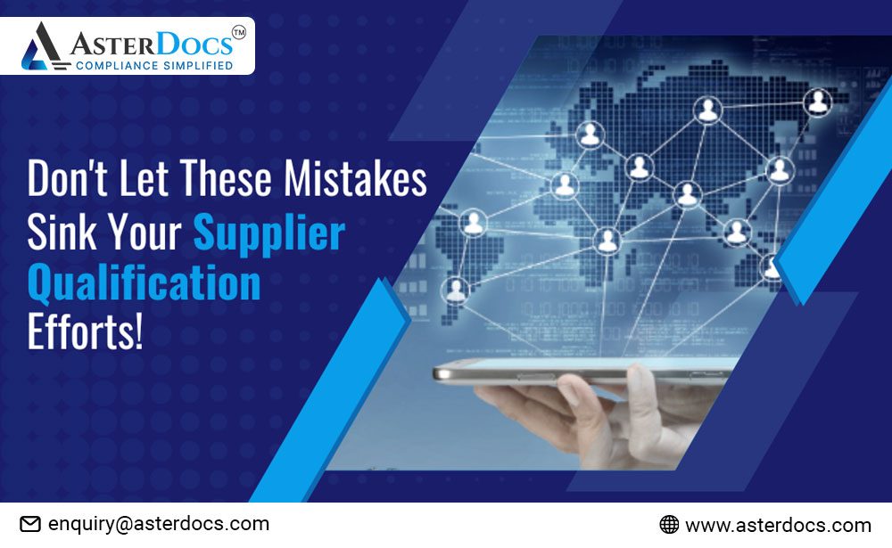 Mistakes in Supplier Qualification 